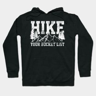 Hike - Hiking shirt Nature Lost Climb Hoodie